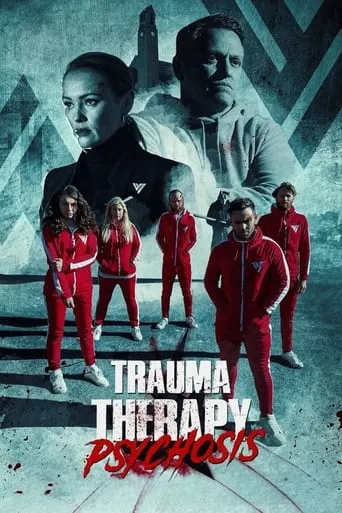 Póster de Trauma Therapy: Psychosis