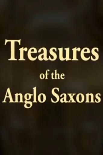 Póster de Treasures of the Anglo-Saxons