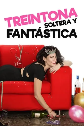 Póster de Treintona, Soltera y Fantástica
