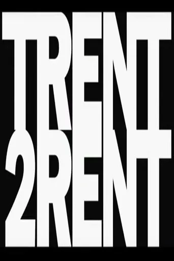 Póster de Trent 2 Rent