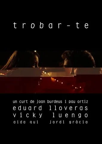 Póster de Trobar-te