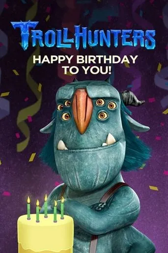 Póster de Trollhunters: Happy Birthday to You!