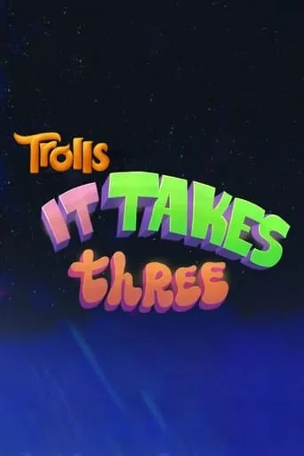Póster de Trolls: It Takes Three