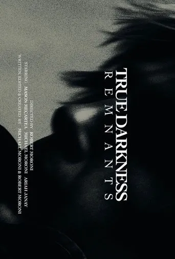 Póster de True Darkness: REMNANTS