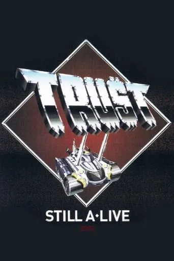 Póster de Trust - Still A Live