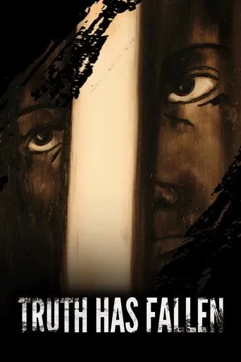 Póster de Truth Has Fallen