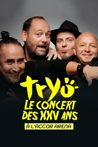 Póster de Tryo, le concert des XXV ans à l'Accor Arena