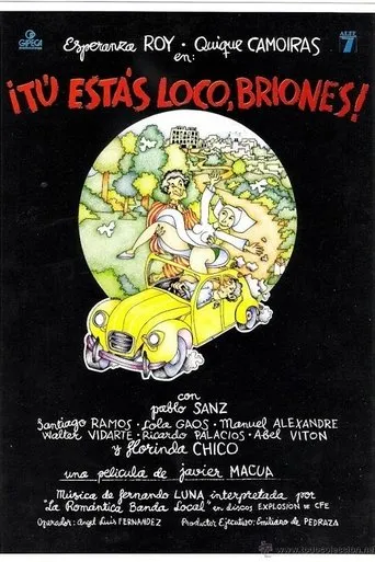 Póster de Tú estás loco Briones