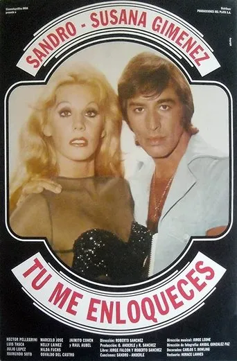 Póster de Tú me enloqueces