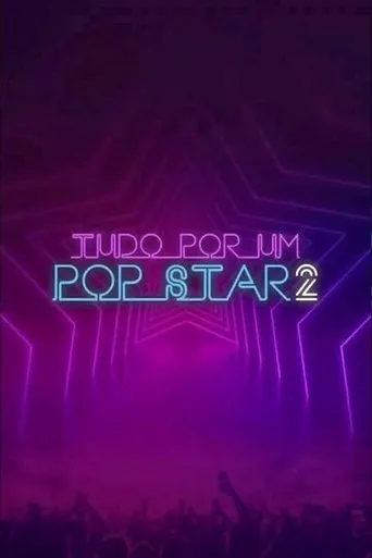 Póster de Tudo Por um Pop Star 2