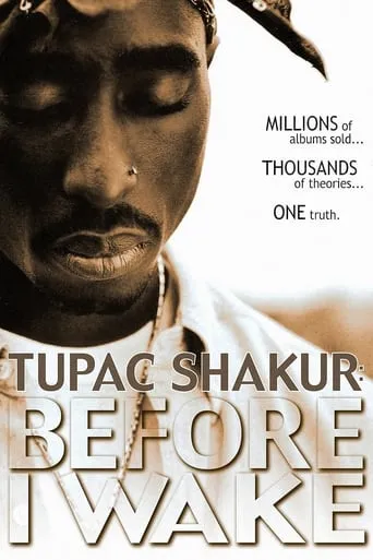 Póster de Tupac Shakur: Before I Wake