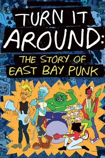 Póster de Turn It Around: The Story of East Bay Punk