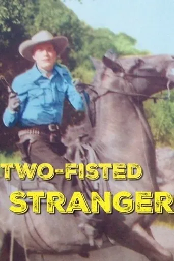Póster de Two-Fisted Stranger