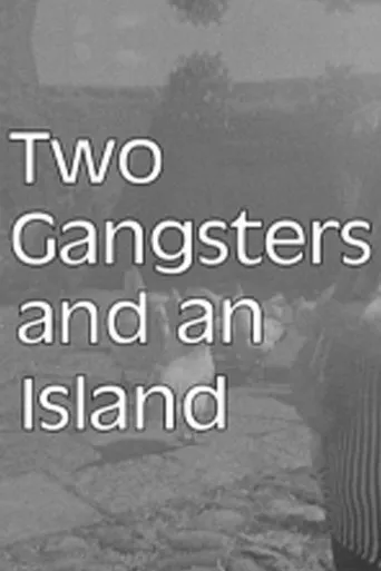 Póster de Two Gangsters and an Island