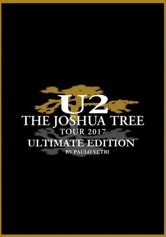 Póster de U2: The Joshua Tree Tour 2017
