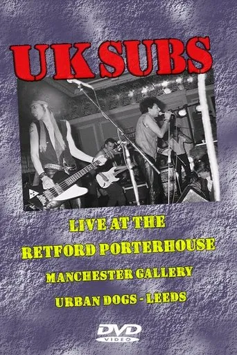 Póster de UK Subs: Live at Retford Porterhouse & Manchester Gallery