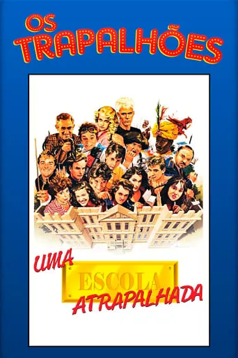 Póster de Uma Escola Atrapalhada