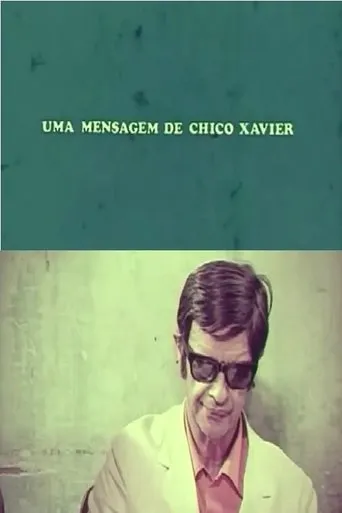 Póster de Uma Mensagem de Chico Xavier