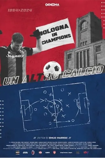 Póster de Un altro calcio - Bologna in Champions