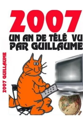 Póster de Un an de télé vu par Guillaume