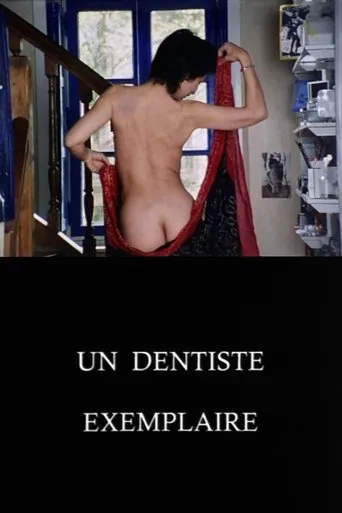 Póster de Un dentiste exemplaire