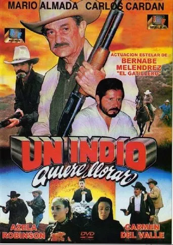 Póster de Un indio quiere llorar