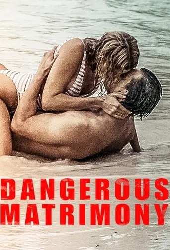 Póster de Un matrimonio peligroso (2018) con Chelsea Ricketts como Piper