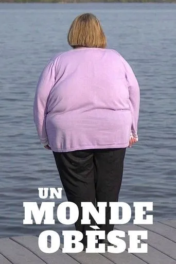 Póster de Un monde obèse