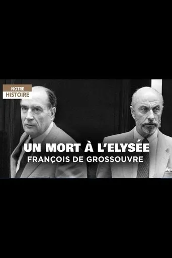 Póster de Un mort à L'Elysée: François de Grossouvre