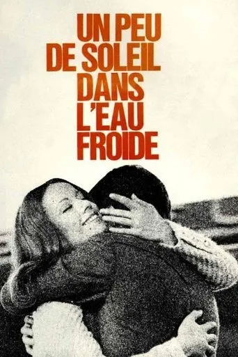 Póster de Un peu de soleil dans l'eau froide