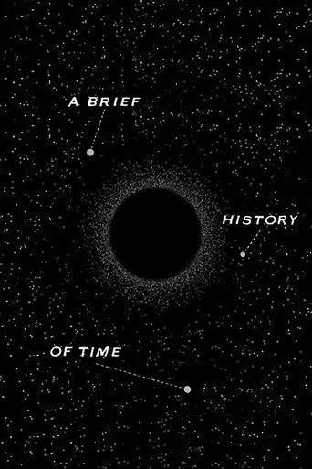 Póster de Una breve historia del tiempo (1991) con Stephen Hawking como Self
