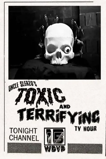 Póster de Uncle Sleazo's Toxic and Terrifying T.V. Hour