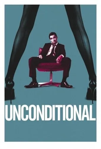 Póster de Unconditional