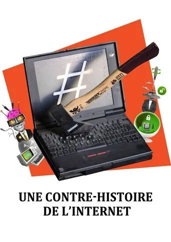 Póster de Une contre-histoire de l'internet