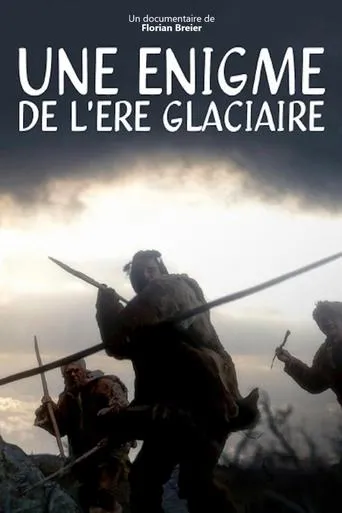 Póster de Une énigme de l'ère glaciaire