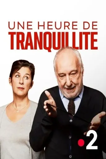 Póster de Une heure de tranquillité