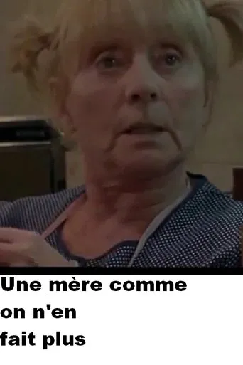 Póster de Une mère comme on n'en fait plus