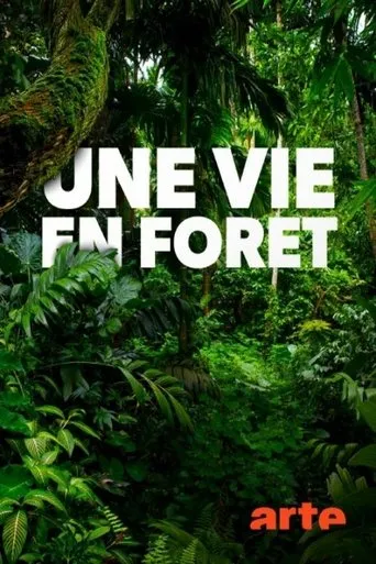 Póster de Une vie en forêt