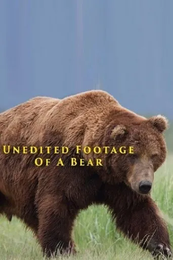 Póster de Unedited Footage of a Bear