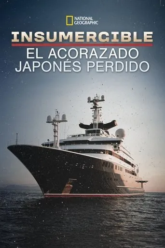 Póster de Unsinkable: Japan's Lost Battleship