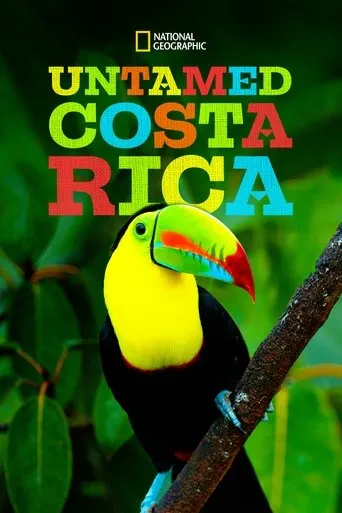 Póster de Untamed Costa Rica with Filipe DeAndrade