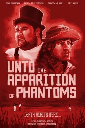 Póster de Unto the Apparition of Phantoms