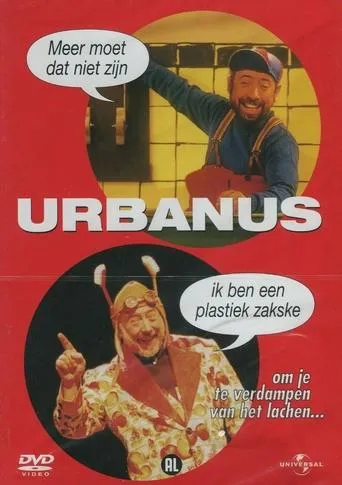 Póster de Urbanus: Meer Moet Dat Niet Zijn