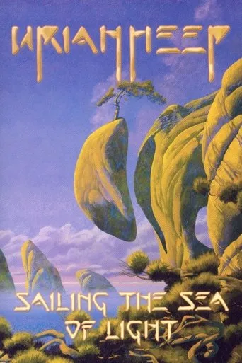 Póster de Uriah Heep: Sailing in the Sea of Light