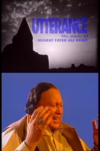 Póster de Utterance: The Music of Nusrat Fateh Ali Khan