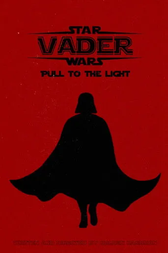 Póster de Vader: Pull to the Light