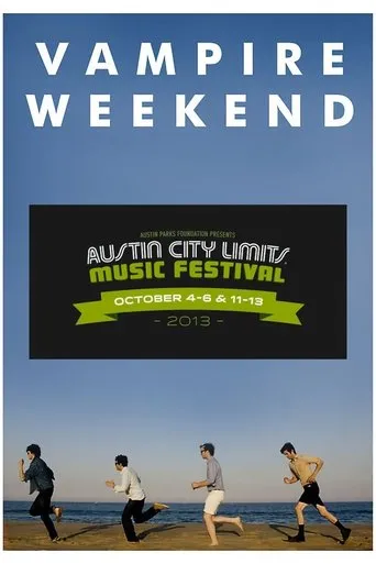 Póster de Vampire Weekend Live at Austin City Limits Festival 2013