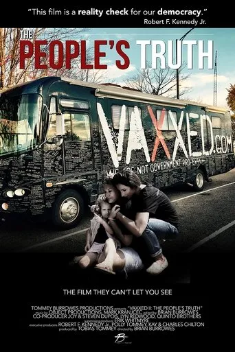 Póster de Vaxxed II: The People's Truth