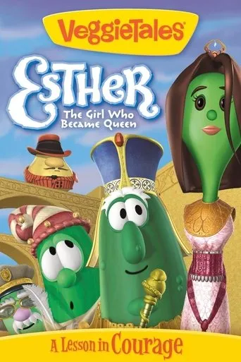 Póster de VeggieTales: Esther, The Girl Who Became Queen