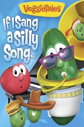 Póster de VeggieTales: If I Sang a Silly Song